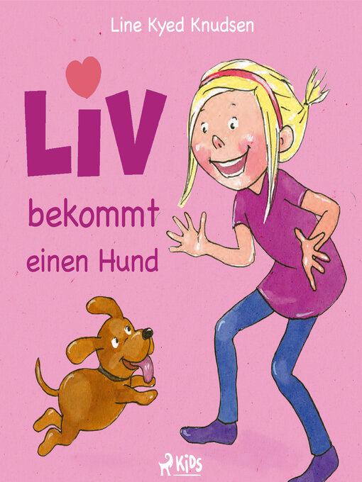 Title details for Liv bekommt einen Hund by Line Kyed Knudsen - Available